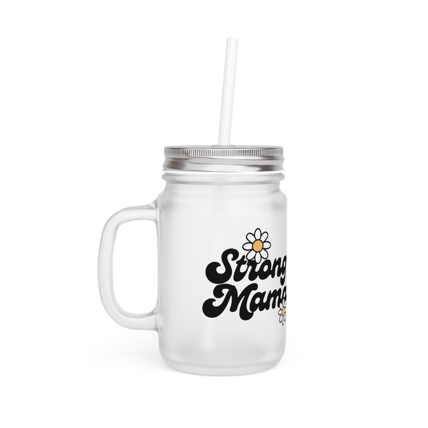 Strong + Resilient Mama Mason Jar