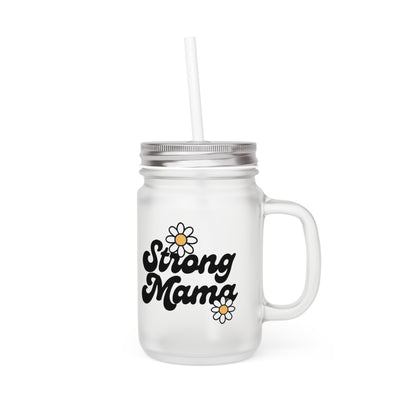 Strong + Resilient Mama Mason Jar